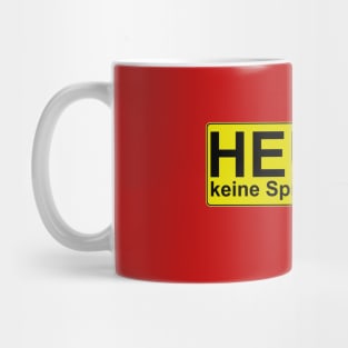 Heute keine Sprechstunde | Zensur! Mug